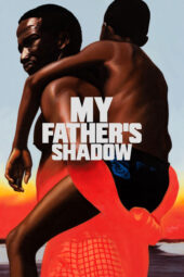 My Father’s Shadow,