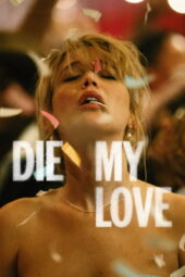 Die My Love,