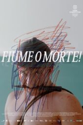 Fiume o Morte!,