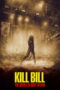 kill-bill-the-whole-bloody-affair.jpg Kill Bill: The Whole Bloody Affair,