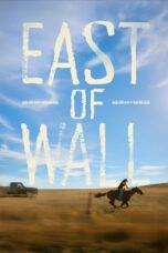 east-of-wall.jpg East of Wall,