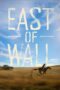 east-of-wall.jpg East of Wall,