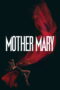 mother-mary.jpg Mother Mary,