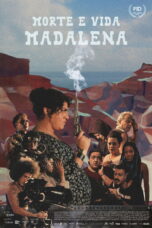 morte-e-vida-madalena.jpg Morte e Vida Madalena,