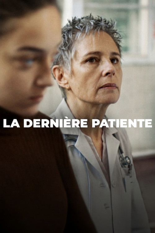 La Dernière Patiente,