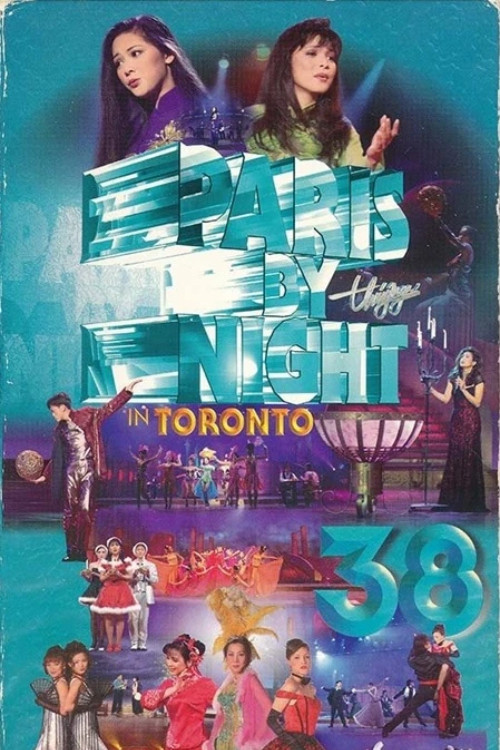paris-by-night-38-in-toronto.jpg Paris By Night 38: In Toronto